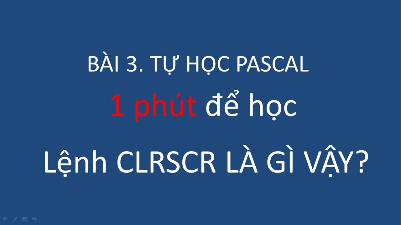 clrscr() คือ  Update 2022  Pascal lệnh clrscr; 1 phút để hiểu câu lệnh Pascal này.