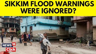 Sikkim Floods: 18 Killed; 100 Missing | Did Sikkim Govt Ignore Warnings Of A Possible Disiater? N18V