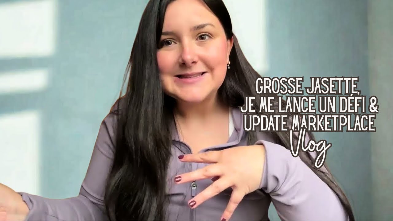 477$, GROSSE JASETTE SASSY, UPDATE LIT GEGE & PASSION CASSE-TÊTE - EN ATTENDANT DÉCEMBRE VLOG 4
