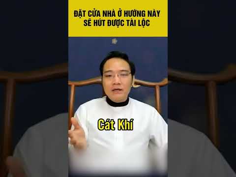 Video Cách đặt hướng cửa hút tài lộc trong phong thủy 2022 - youtube
