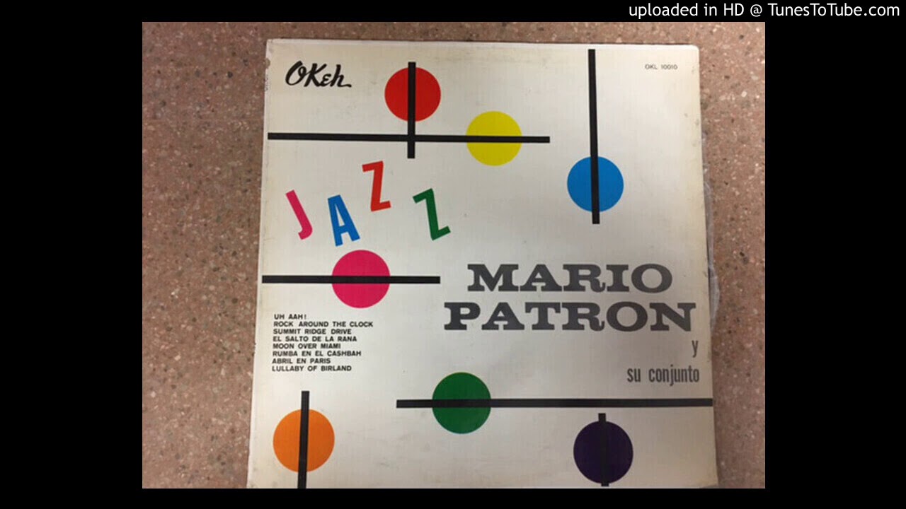 Mario Patrón y su Conjunto.- El Rock del reloj