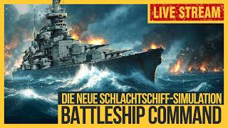 BATTLESHIP COMMAND ist da! Erstes Auslaufen der Scharnhorst | Neue Schlachtschiff-Simulation im 2.WK