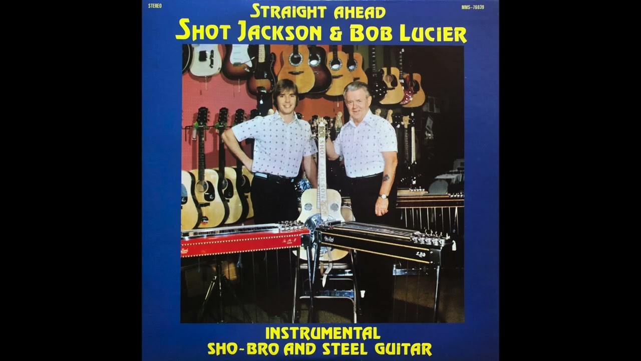 The Tennessee Waltz - Shot Jackson & Bob Lucier