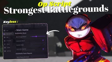 NEW The Strongest Battlegrounds Script [ Pastebin 2025 ] Keyless