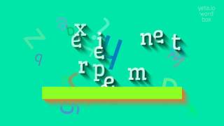 How to say "experimentee"! (High Quality Voices)