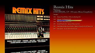 Remix Hits (1988) Various [LP - 33⅓ RPM - Album Compilation]