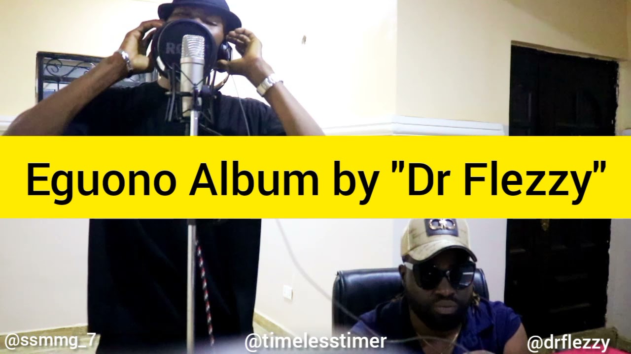 Watch Dr. Flezzy _ Erhuvwu ft. King Onozy X TimeLessTimer (BTS) on YouTube Watch Dr. Flezzy _ Erhuvwu ft. King Onozy X TimeLessTimer (BTS) on YouTube