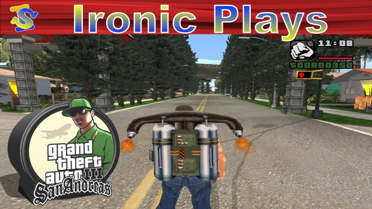 Ironic Plays -  Grand Theft Auto San Andreas
