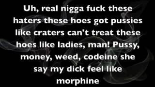 Good Kush and Alcohol Bitches Love Me) Lil Wayne Feat Drake and Future Lyrics