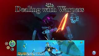 How To Deal With The Warpers In Subnautica