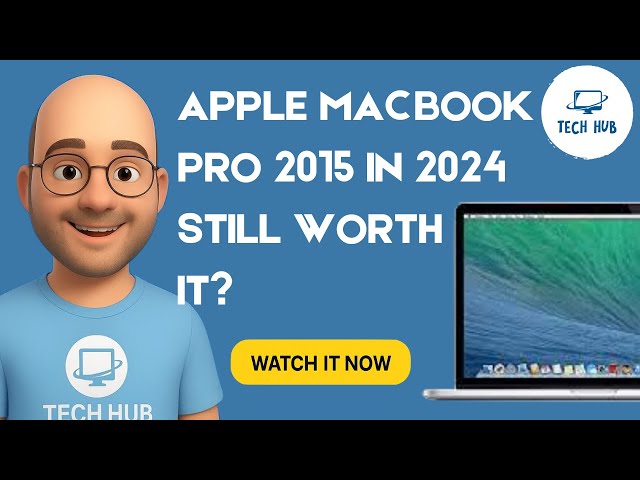 Apple MacBook Pro 2015 in 2024 – Still Worth It? | Apple Budget