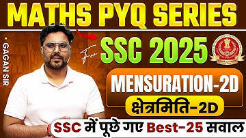 MATHS PYQ SERIES || Mensuration-2d || SSC में पूछे गए Best-25 सवाल🔥Gagan Pratap Sir #ssc #cgl