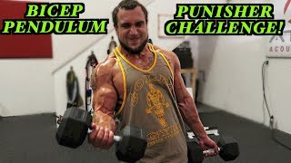 The Bicep Pendulum Punisher Challenge | NO MOMENTUM!!!