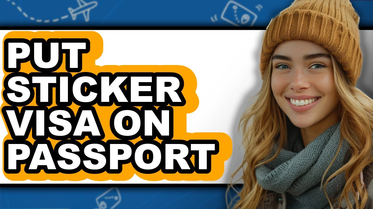 How to Put Sticker Visa on Passport - Step by Step - YouTube