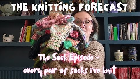 Sock Special | Knitting Forecast 🧦