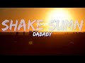 DaBaby - SHAKE SUMN (Clean) (Lyrics) - Full Audio, 4k Video