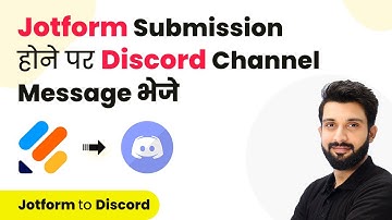 How to Send Discord Channel Message on Jotform Submission (in Hindi) | Jotform to Discord