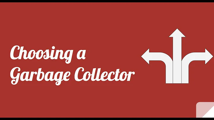 Choose the best Garbage Collector in Java