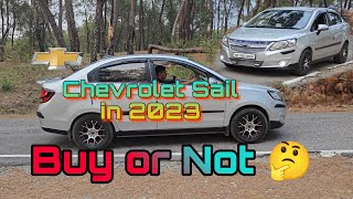 Chevrolet Sail In 2023 Buy or Not ||Arun Thakur Vlogs||AT109