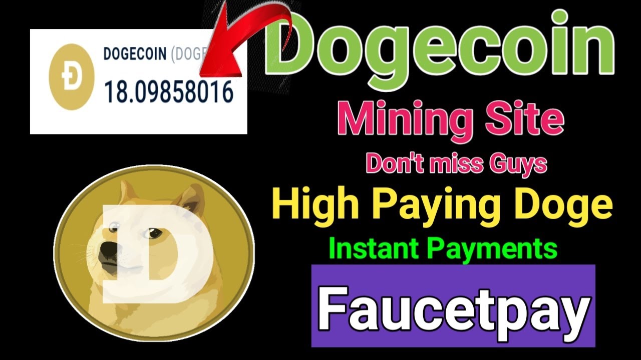 High Paying Dogecoin Faucet Best Dogecoin Earning Site Zero