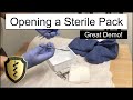 Opening a Sterile Pack Demonstration - Laceration Tray