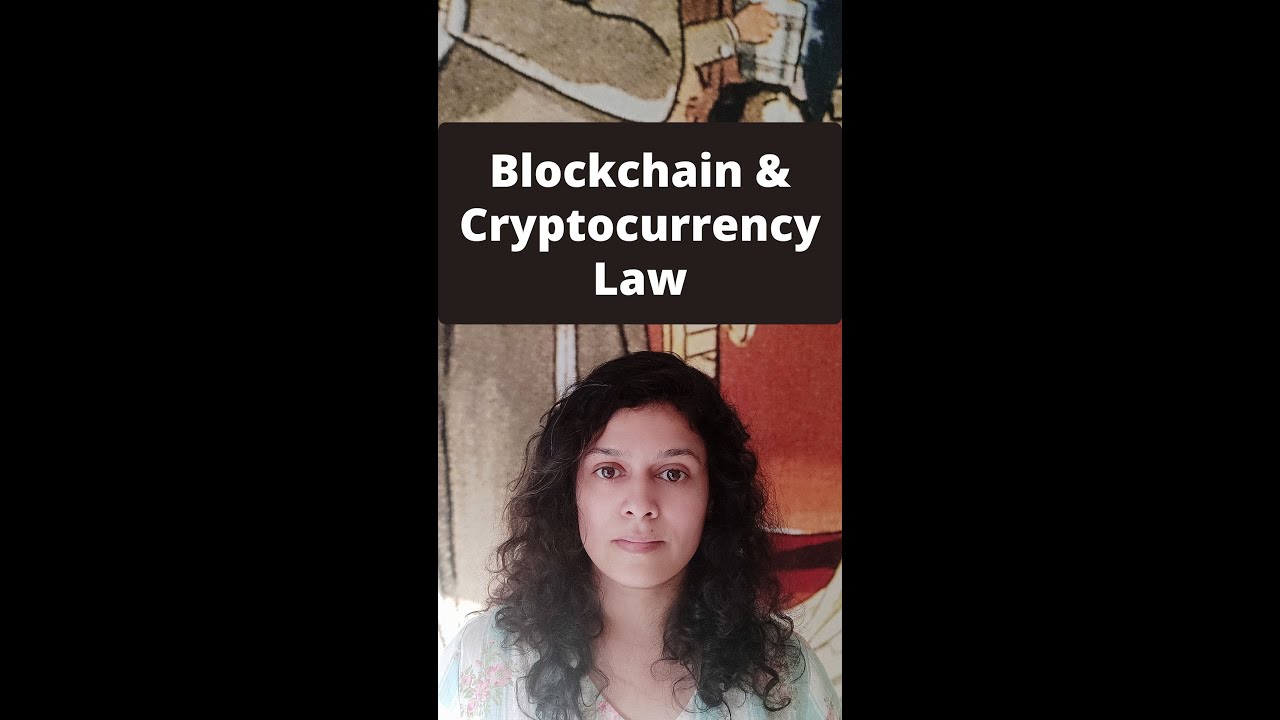 Blockchain & Cryptocurrency Law
