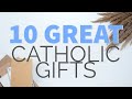 10 great catholic gift ideas