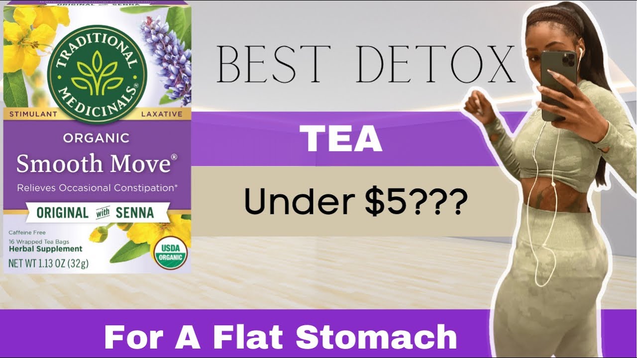 Best Detox Tea for Weightloss|Smooth Move Detox Tea