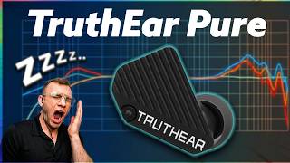 The Truth Ear Pure Are BORING, But GREAT | What's DAC Ep 20