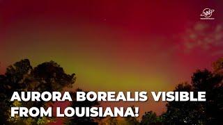 Aurora Borealis Nightlapse | May 10-11, 2024 | West Monroe, LA