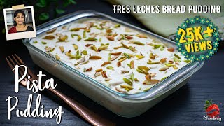 Tres Leches Pudding | തീ പോലും കത്തിക്കണ്ട | Pista Pudding | Tres Leches Cake | Condensed Milk