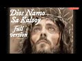 Dios Namo Sa Kalooy full version with lyrics (minus one) |God Of Mercy And Compassion| #15mins