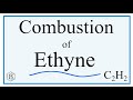 Combustion of Ethyne Concepts