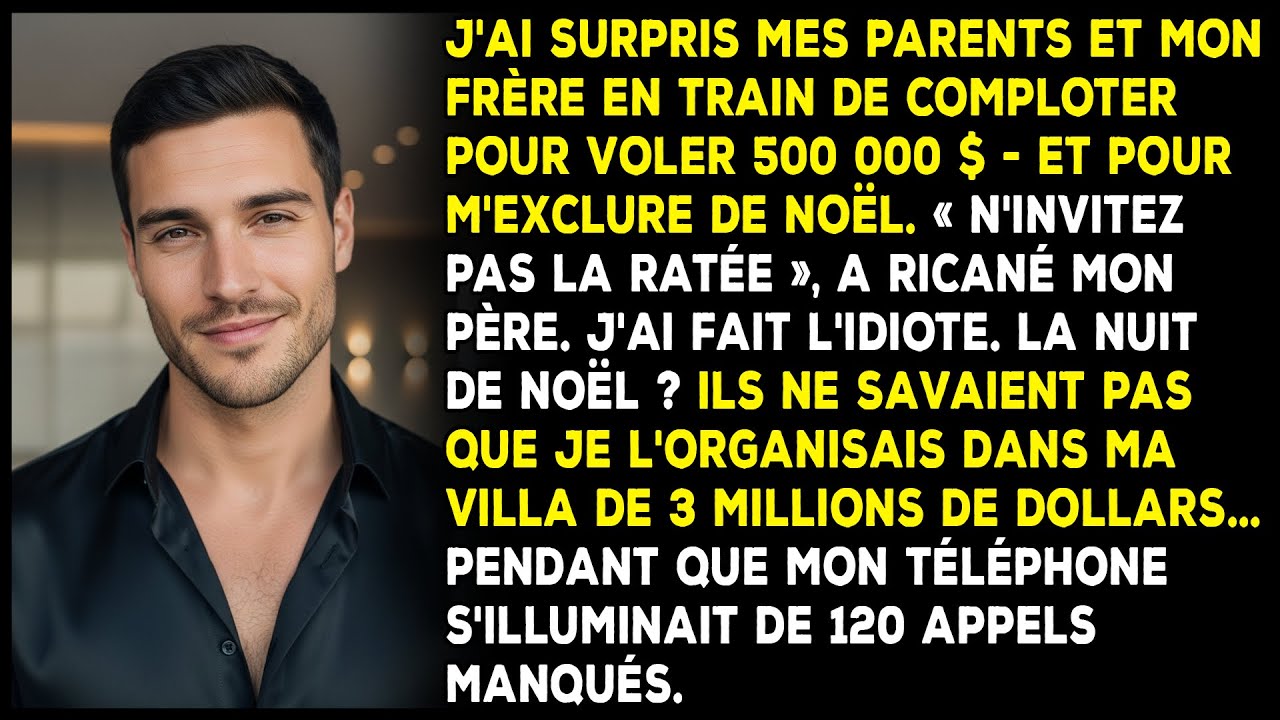 Mes parents ont comploté pour voler 500 000 $ et m'exclure de Noël.