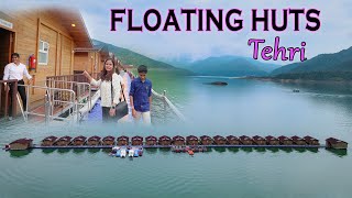 Floating Huts & Eco Rooms in the Middle of Tehri Lake by Le Roi  #Uttarakhand tourism