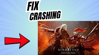 How to Fix Vindictus Defying Fate Crashing on PC