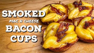 Smoked Mac and Cheese Bacon Cups