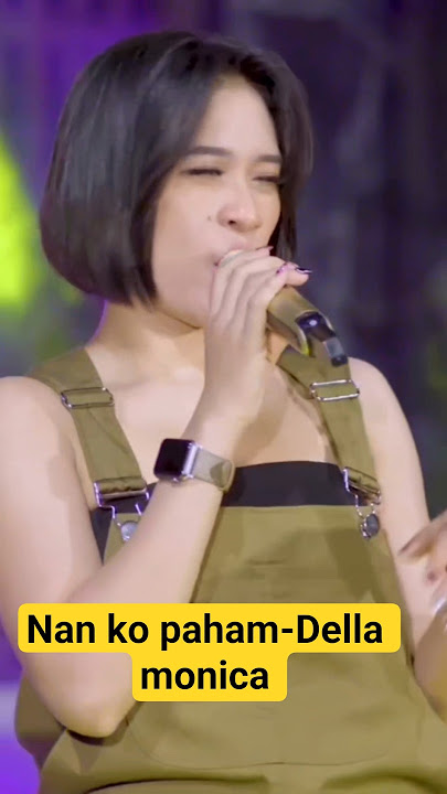 Nan ko paham-Della monica (new dangdut 2025)  #nankopaham #dangdut #video