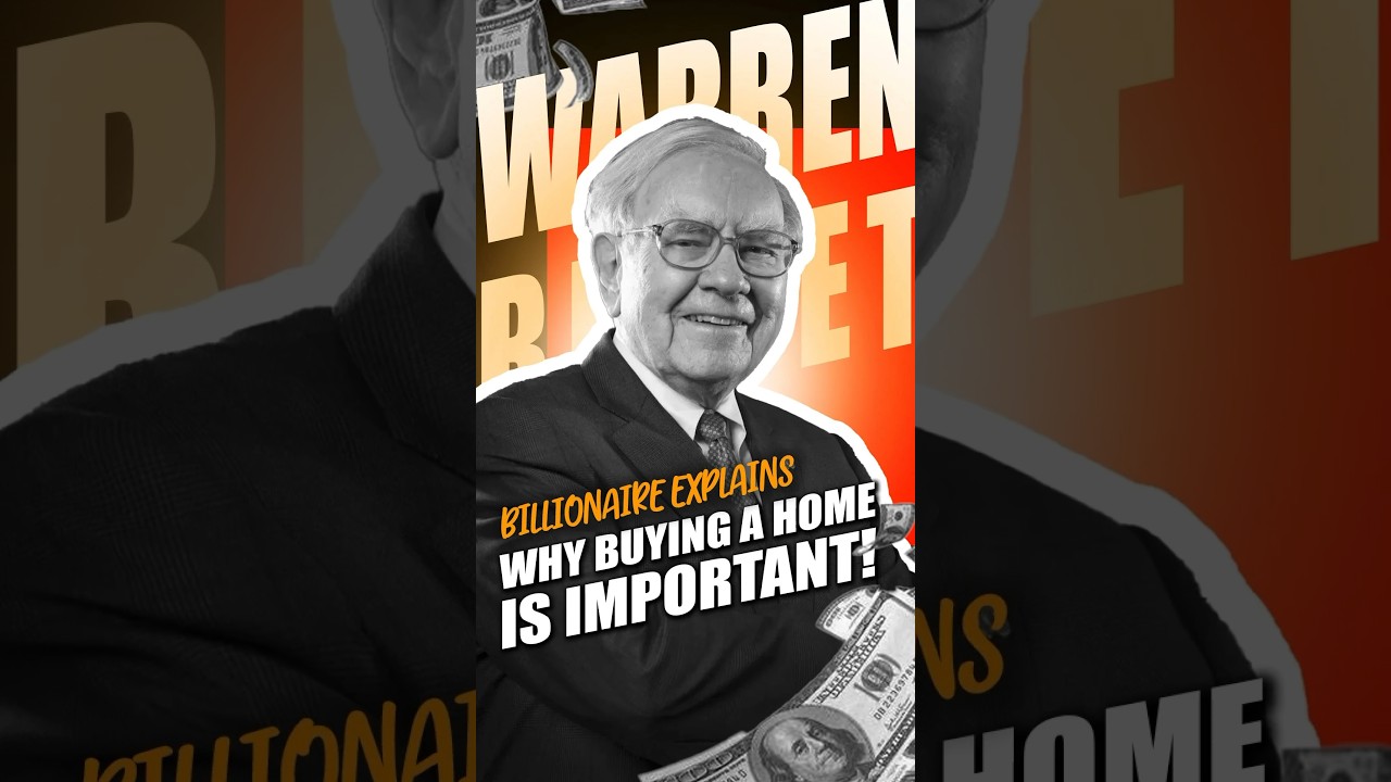 BILLIONAIRE Warren Buffett Explains Why Buying A Home Is Important #money #motivation #home