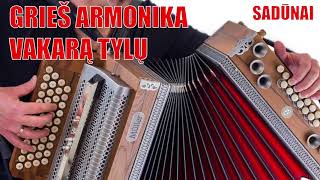 Sadūnai - Grieš Armonika Vakarą Tylų (Lyric Video). Lietuviška Daina su Žodžiais chords