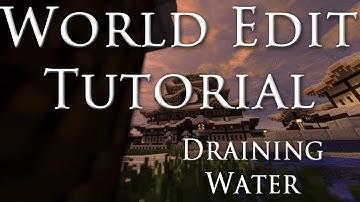 WorldEdit Tutorial: Draining Water (720p60)