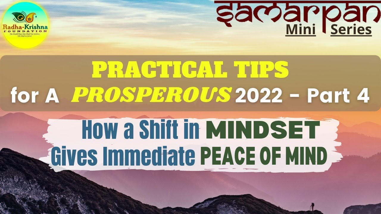 How a Shift in Mindset Gives Immediate Peace Of Mind | Pt. Sat Sharma