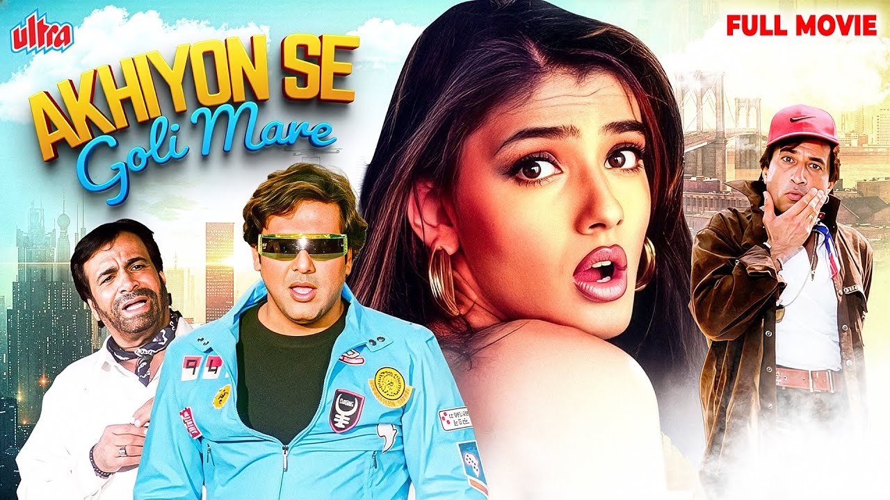 Akhiyon Se Goli Maare (2002) Full Movie - हिंदी कॉमेडी मूवी - Govinda, Raveena Tandon, Kader Khan
