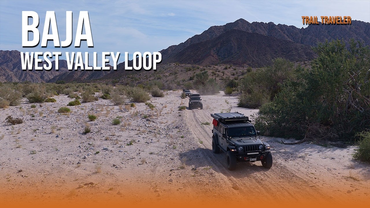 Overlanding Baja Mexico — San Felipe's West Valley Loop Desert Trail