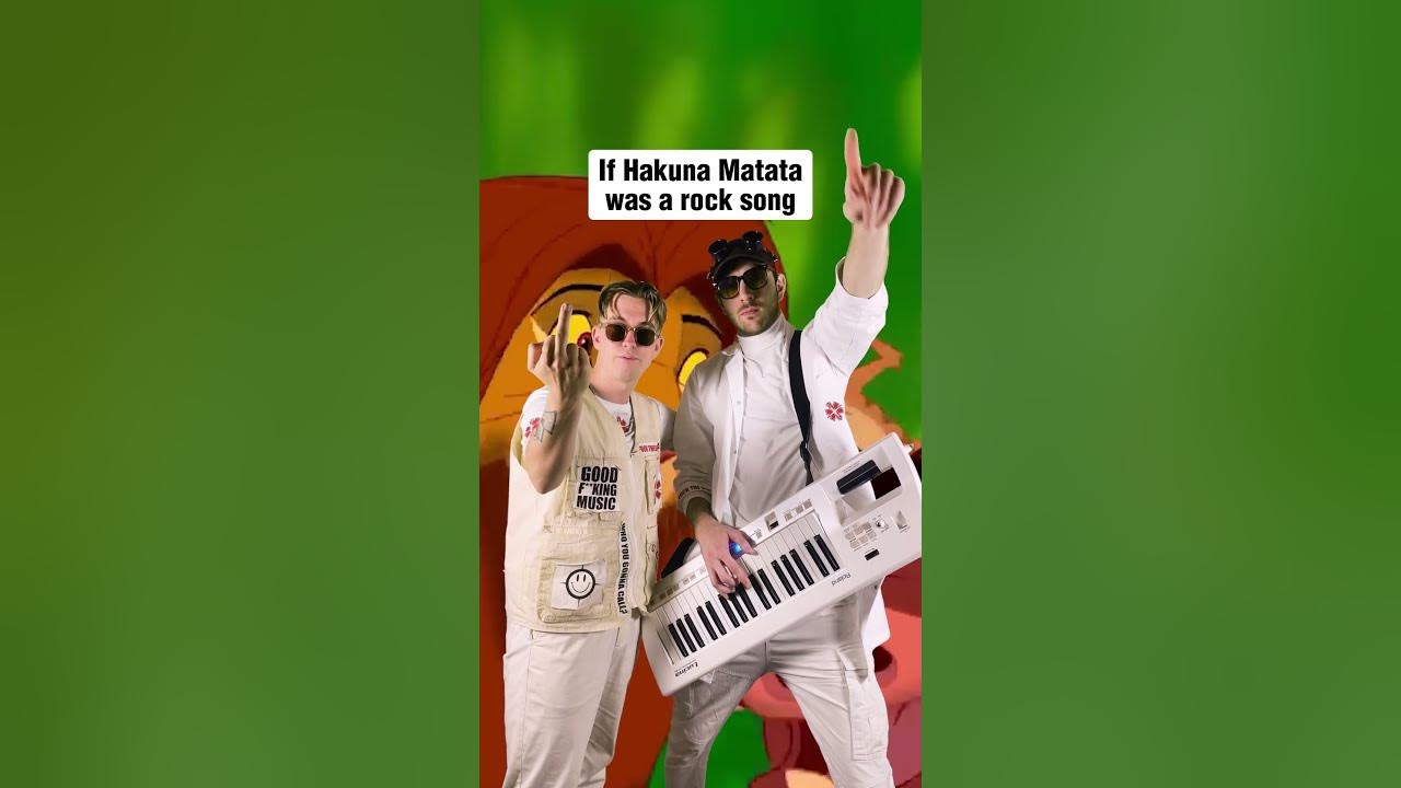 If Hakuna Matata was a rock song in 2024 If Hakuna Matata was a rock song in 2024