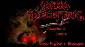 Dark Deception - Chapter 3 - Stranger Sewers - DOOM DUCKY BOSS FIGHT AND ESCAPE!