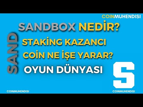 The Sandbox SAND Token Nedir Ne işe Yarar ?  Staking İle Kazanç. NFTs Token nedir ?