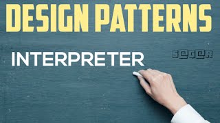 Design Patterns||UNIT4|| Interpreter