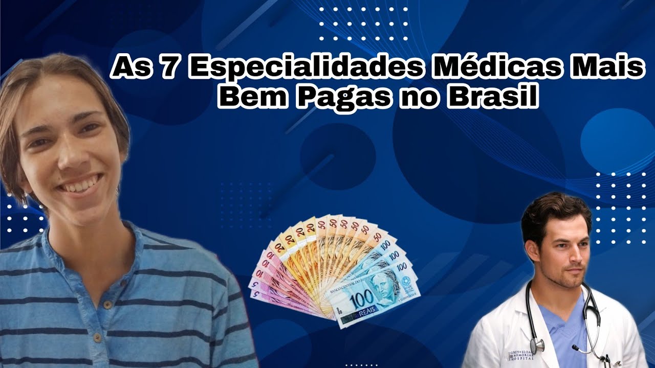 As 7 Especialidades Médicas Mais Bem Pagas no Brasil - [ V&V ]. - YouTube