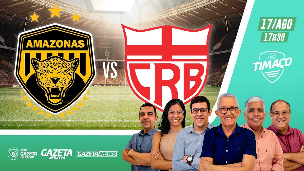 AMAZONAS X CRB - AO VIVO - COM IMAGENS NO TIMAÇO NA REDE GAZETA DE ...
